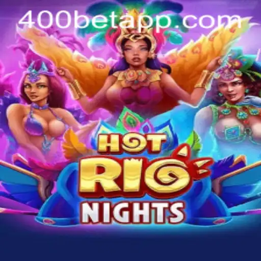 Explorando o Fascinante Jogo HotRioNights no 400bet.com